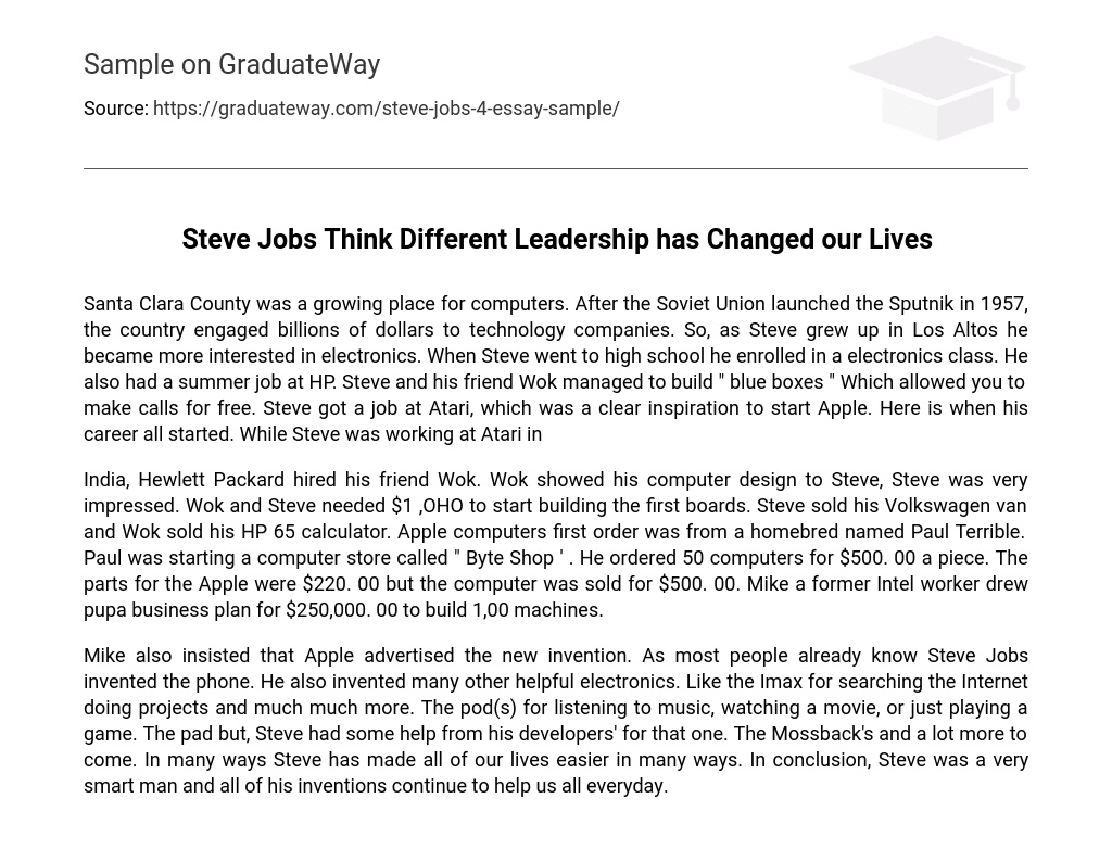 Steve Jobs Think Different Leadership has Changed our Lives Research Paper