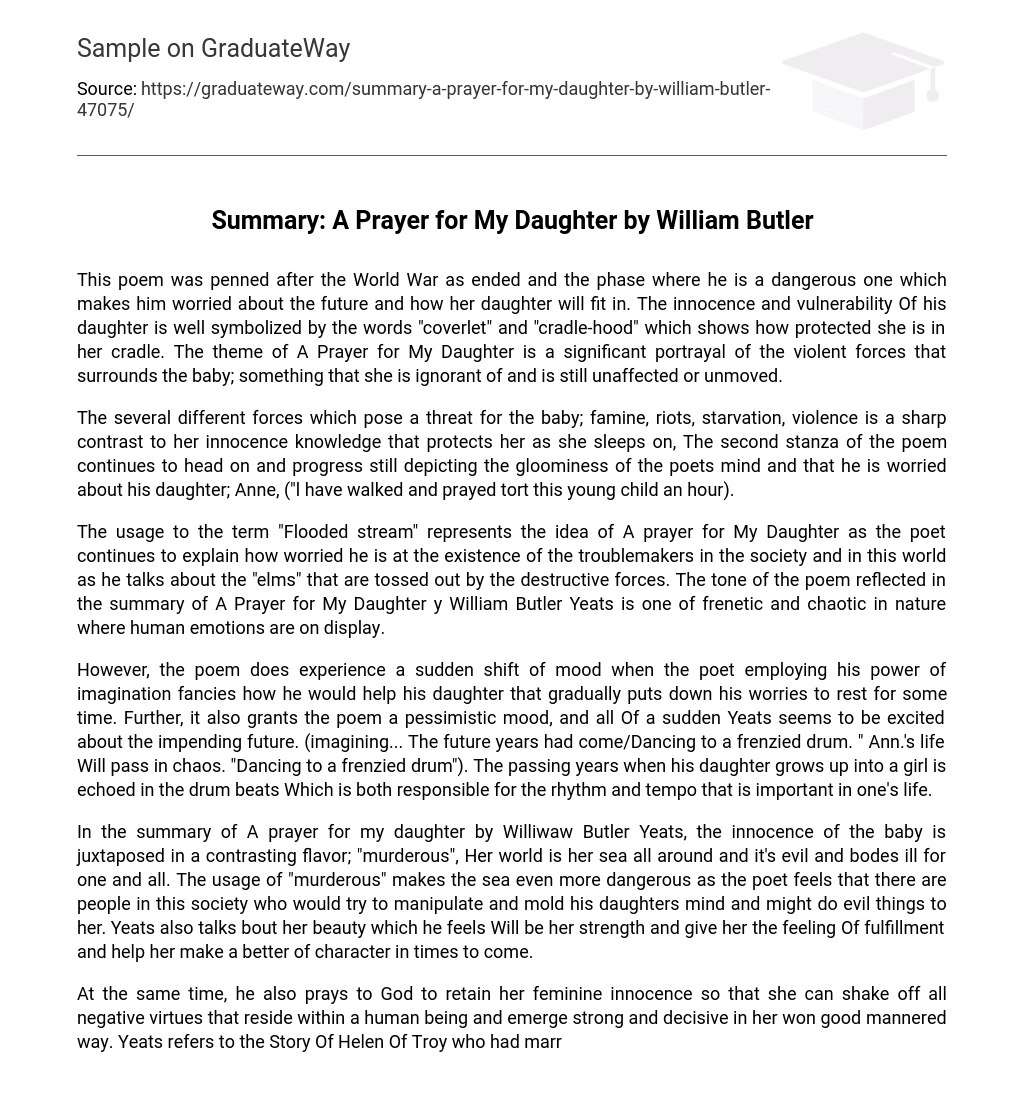 Summary: A Prayer for My Daughter by William Butler
