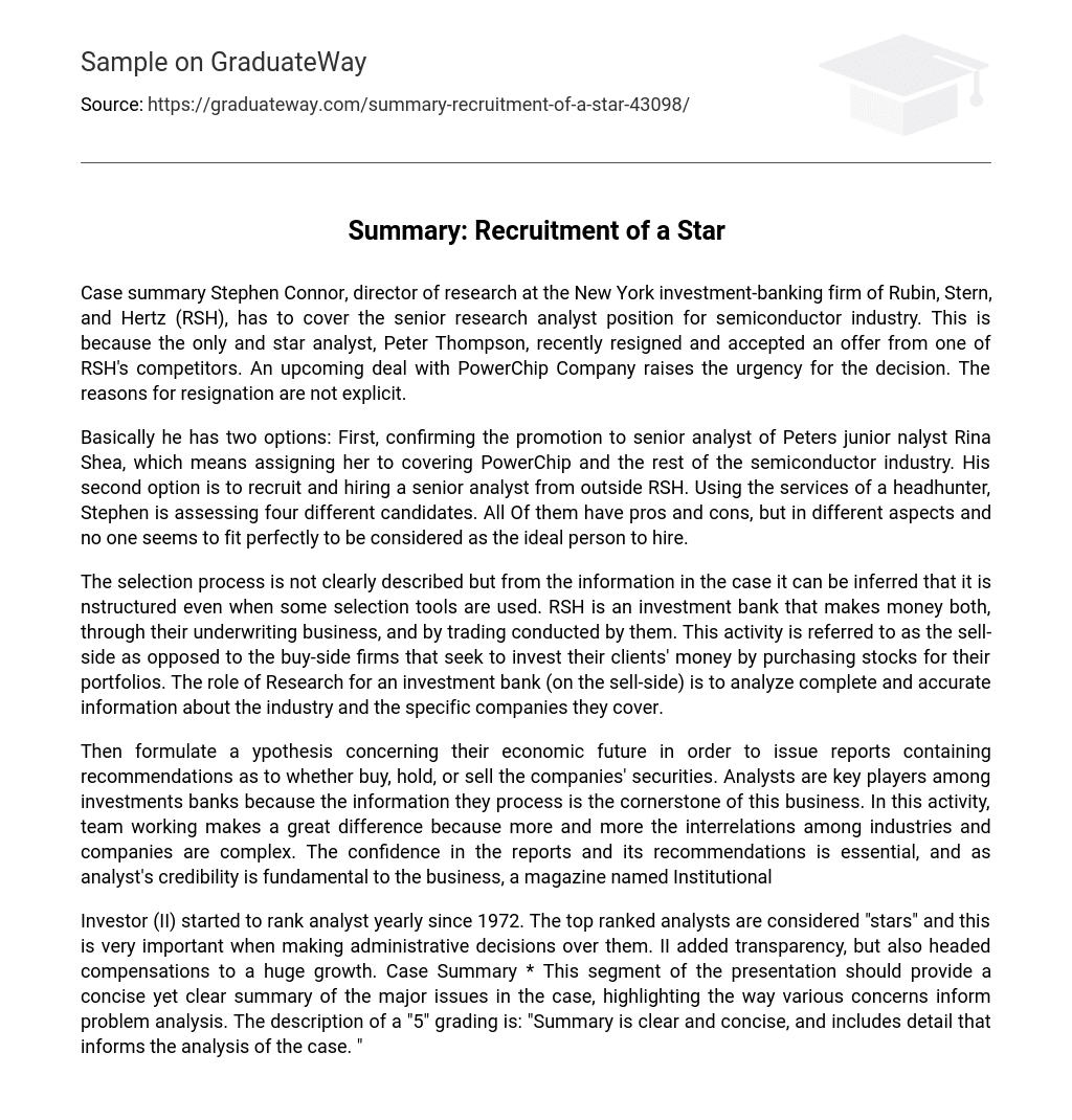 Summary: Recruitment of a Star