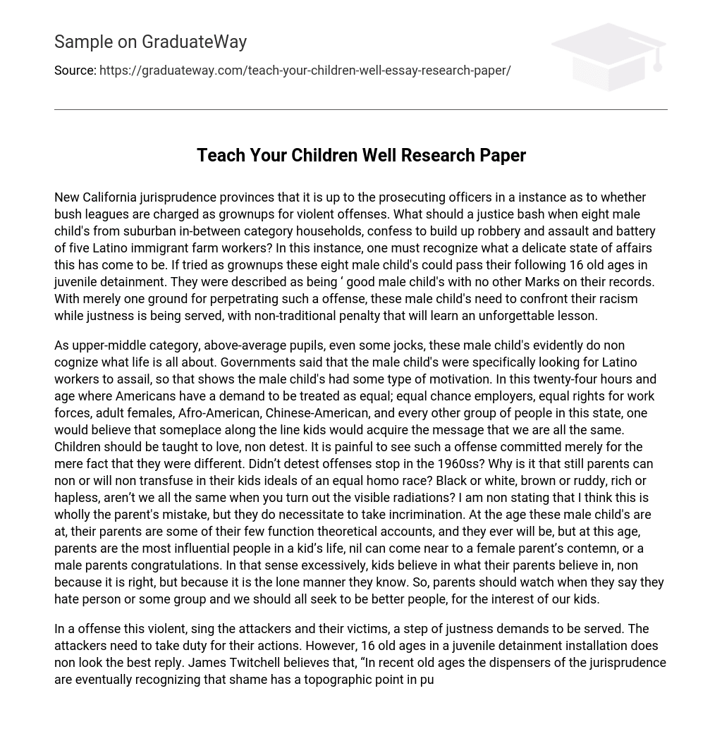 Teach Your Children Well Research Paper
