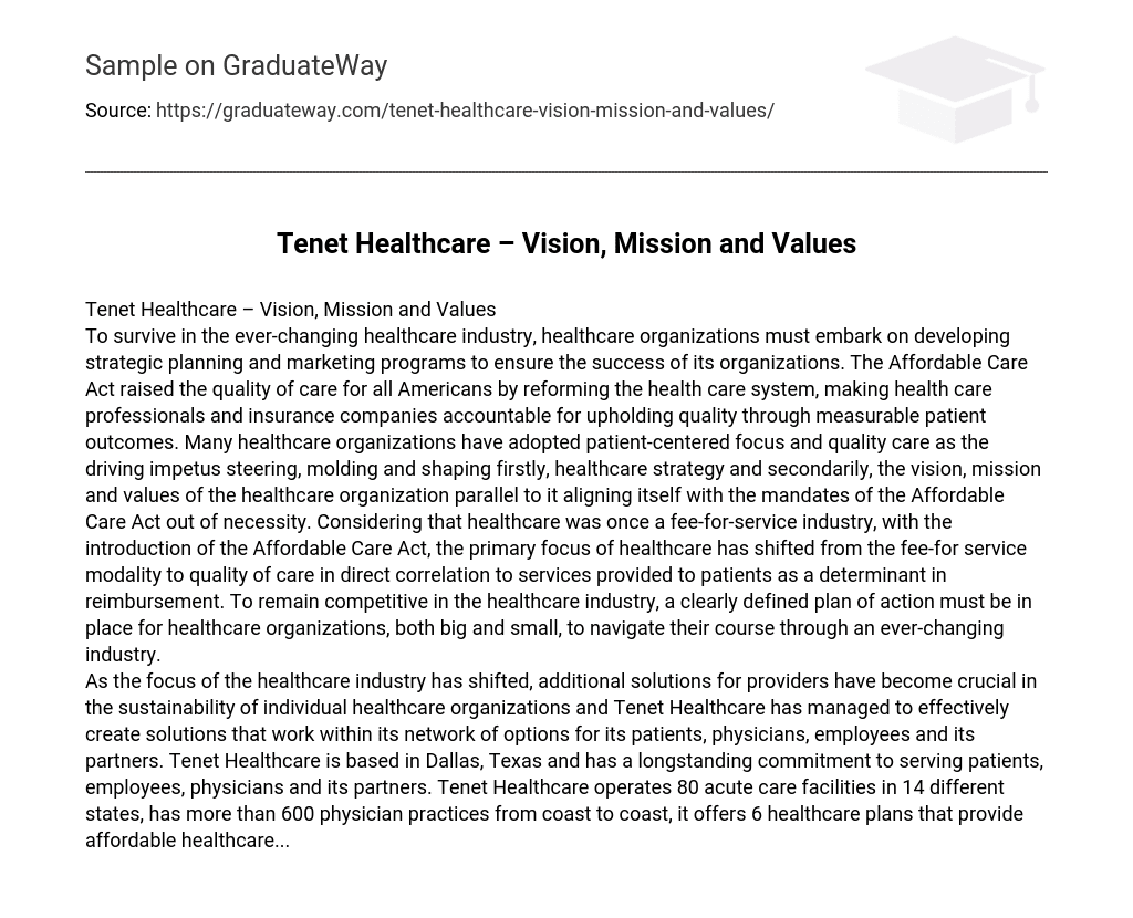 Tenet Healthcare – Vision, Mission and Values