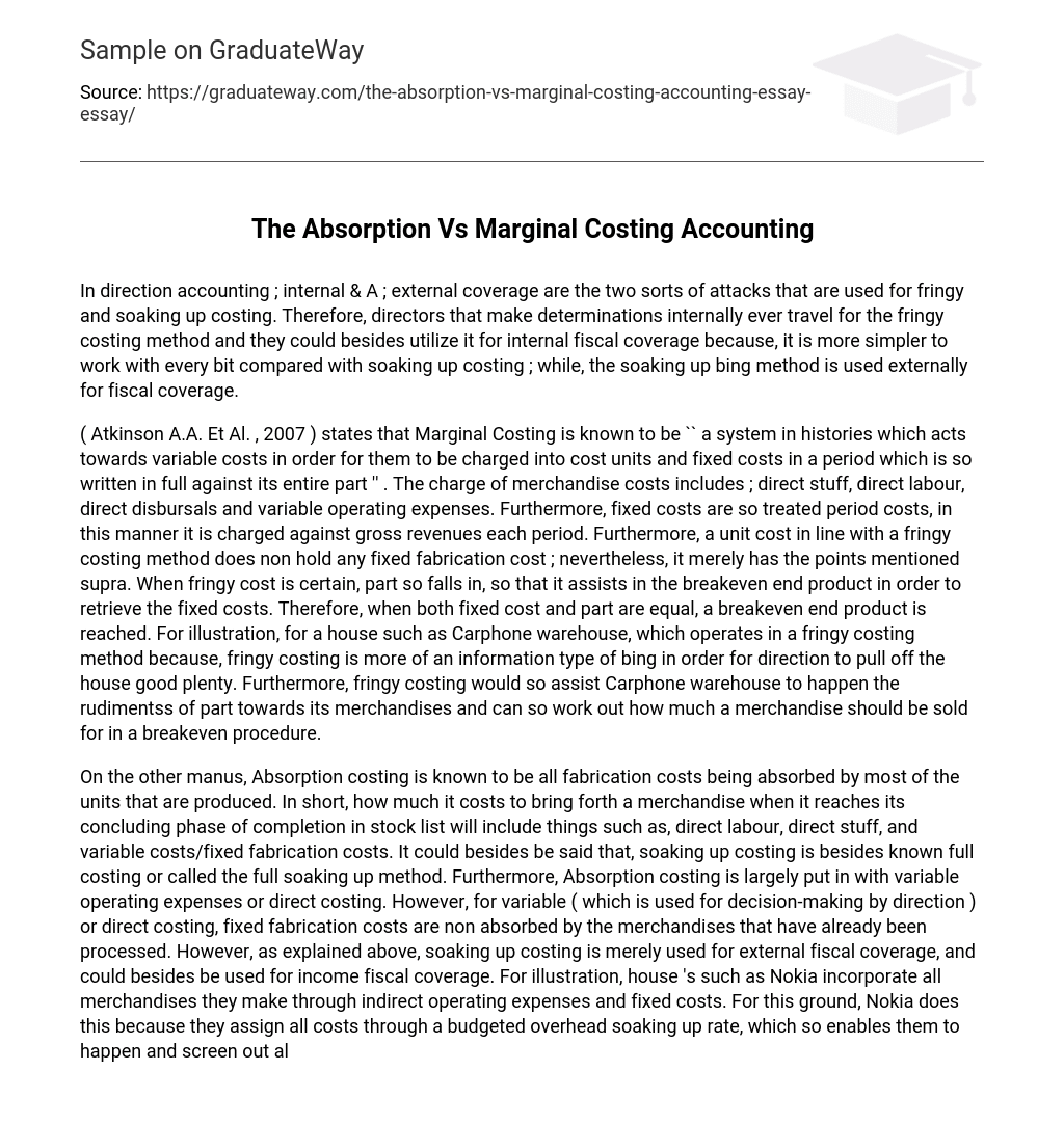 The Absorption Vs Marginal Costing Accounting
