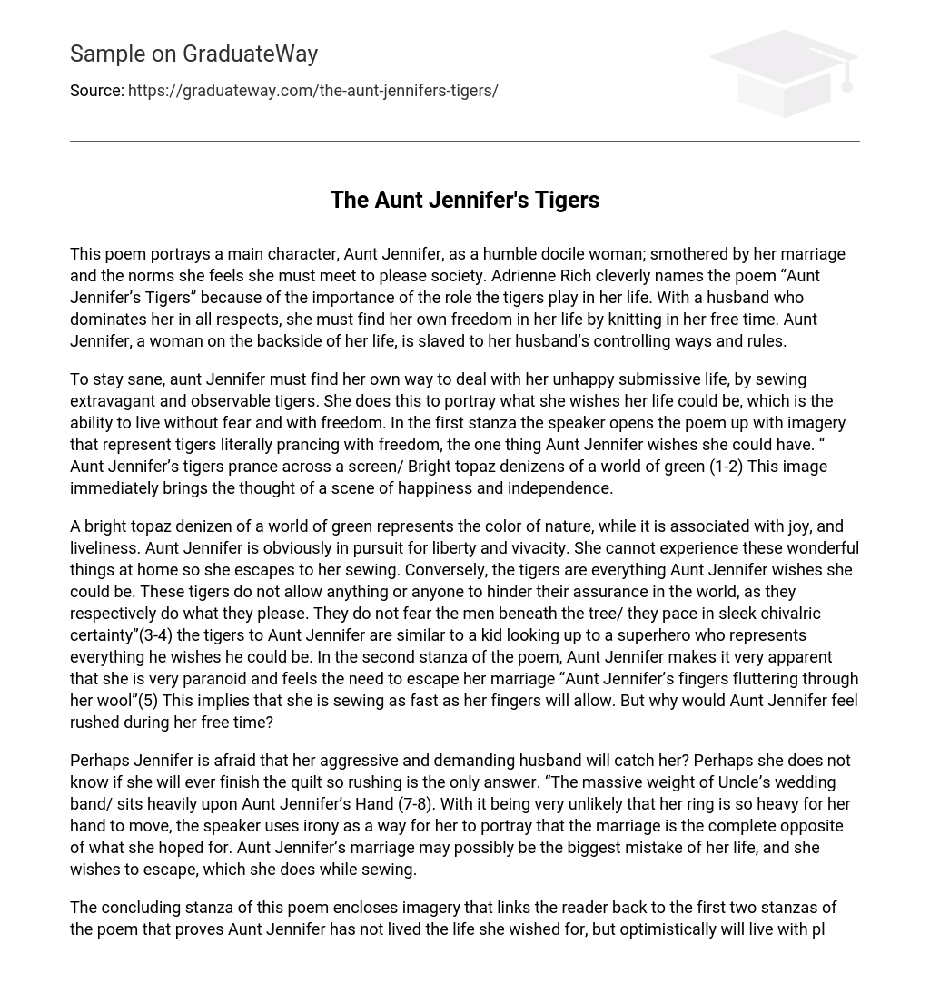 The Aunt Jennifer’s Tigers Analysis