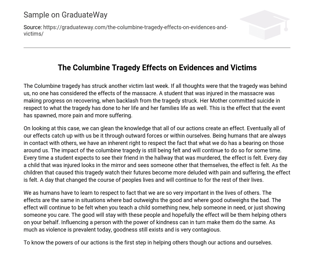 The Columbine Tragedy Effects on Evidences and Victims