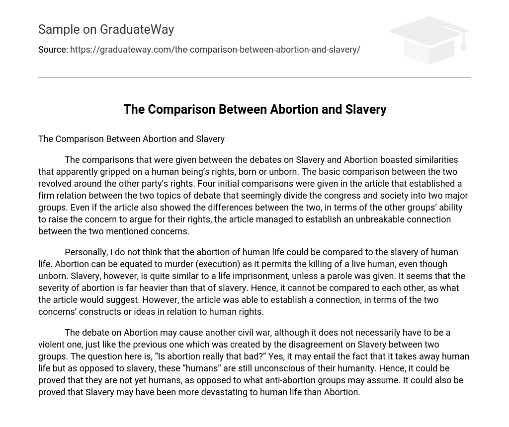 The Comparison Between Abortion and Slavery
