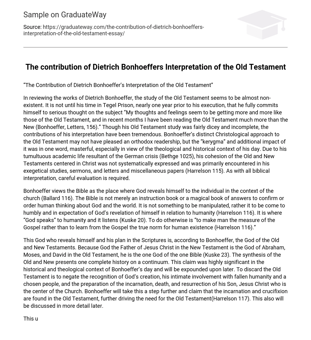 The contribution of Dietrich Bonhoeffers Interpretation of the Old Testament