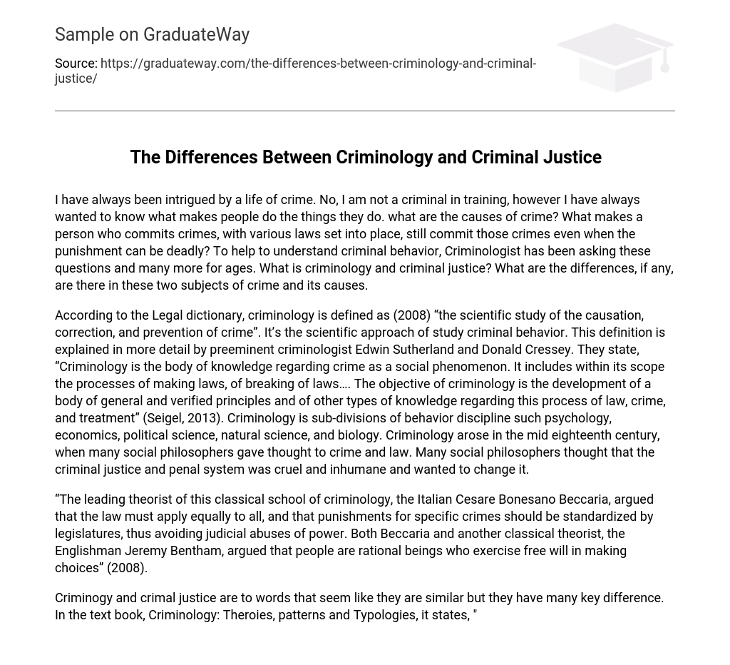 The Differences Between Criminology and Criminal Justice