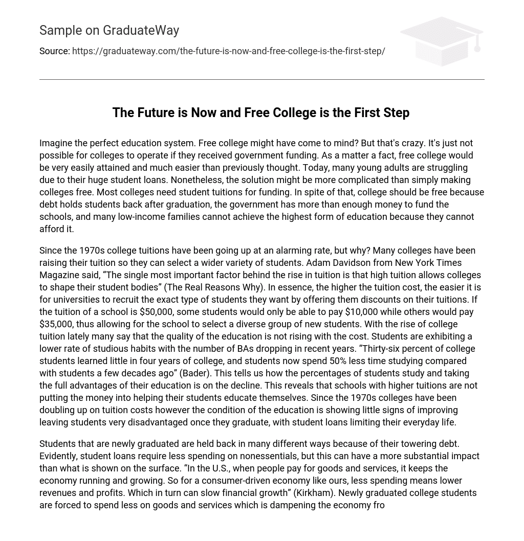 The Future is Now and Free College is the First Step 