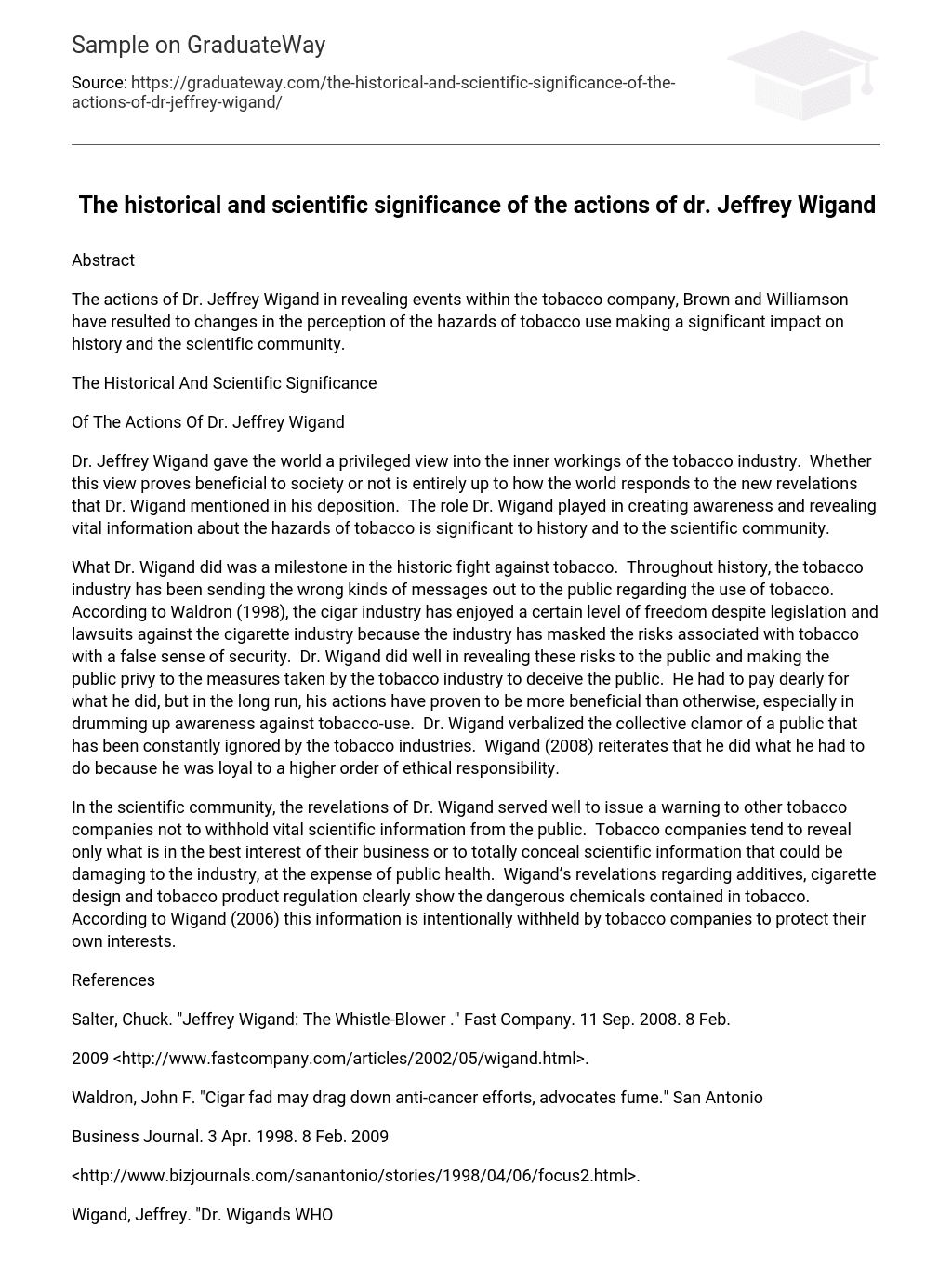 The historical and scientific significance of the actions of dr. Jeffrey Wigand