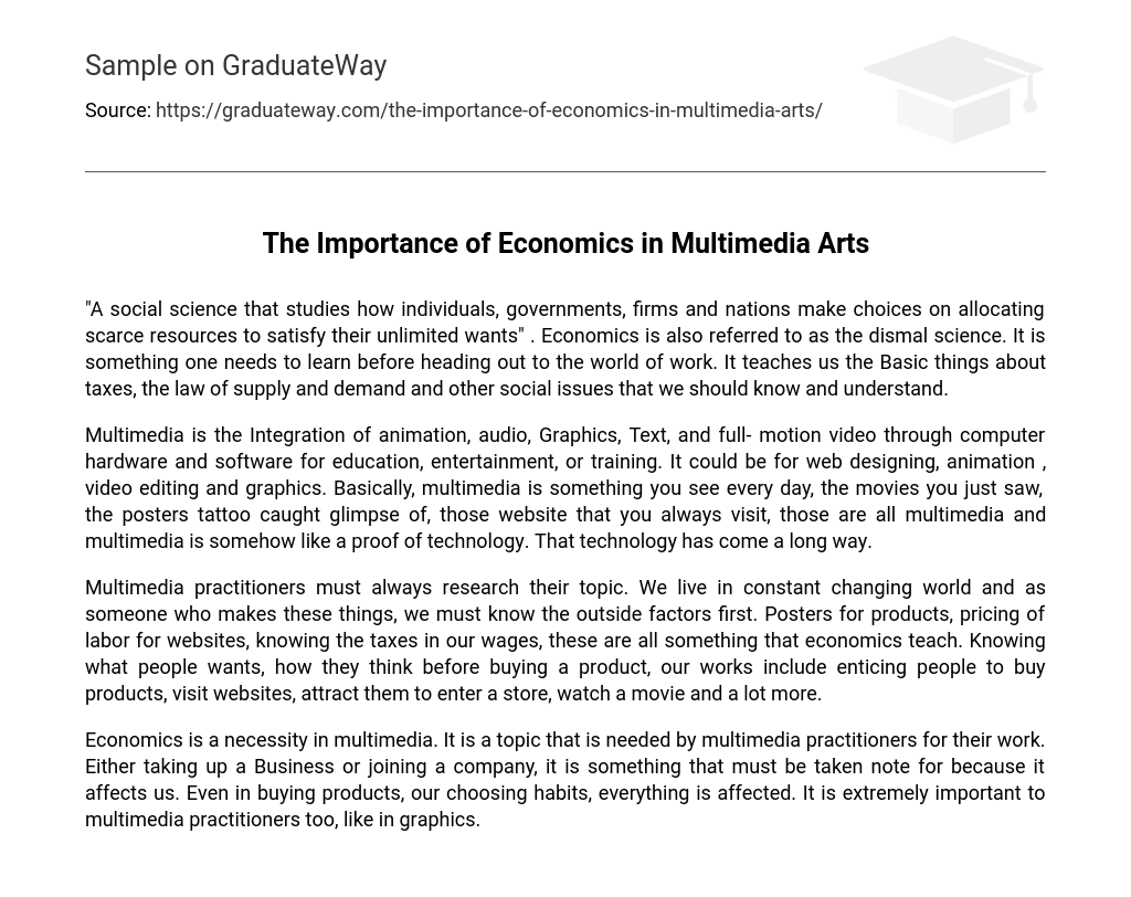 The Importance of Economics in Multimedia Arts