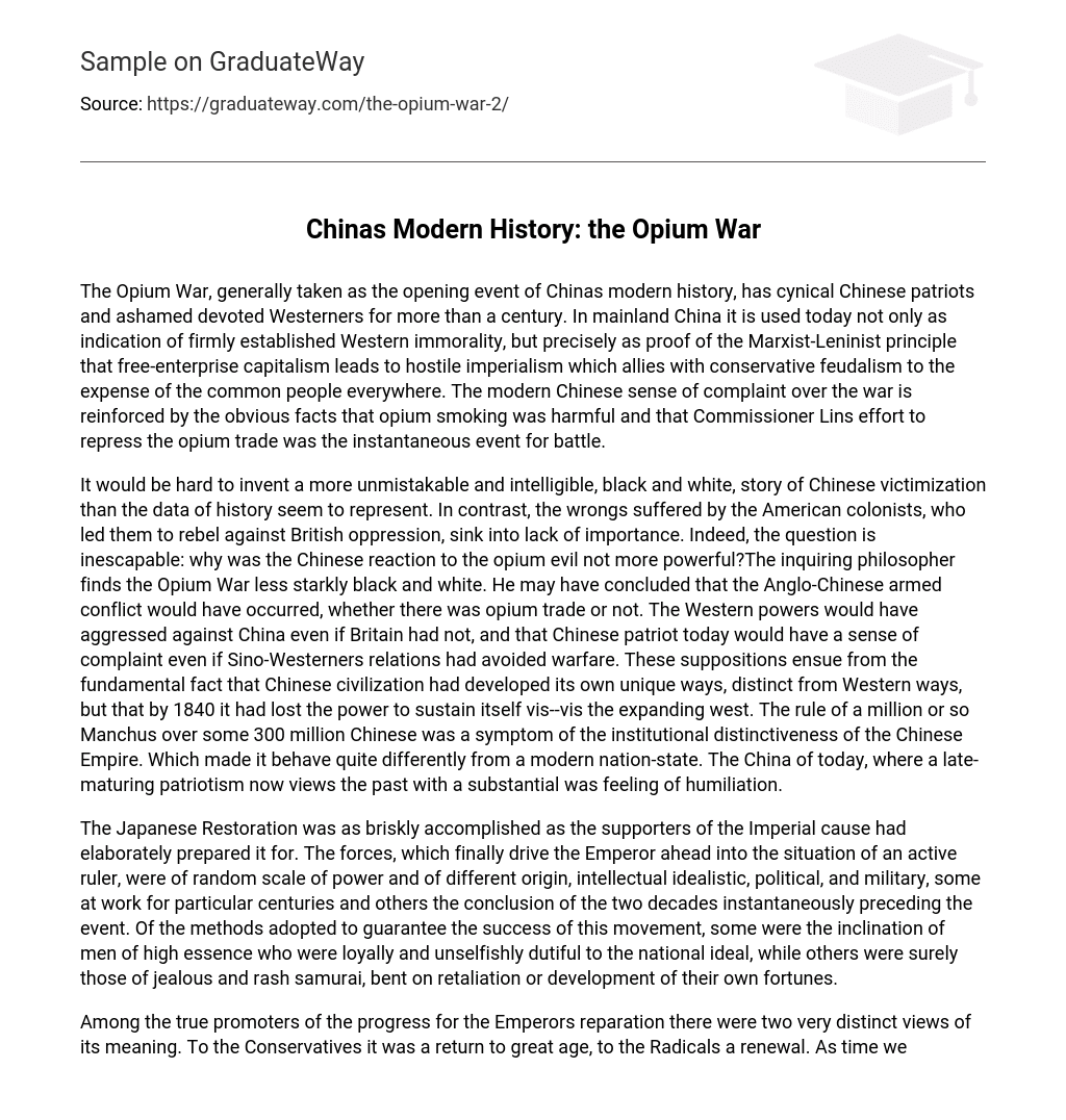 Chinas Modern History: the Opium War