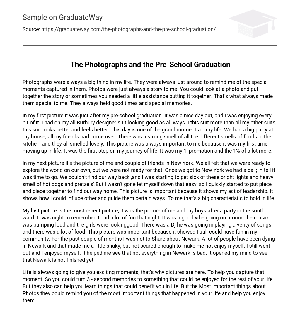 The Photographs and the Pre-School Graduation