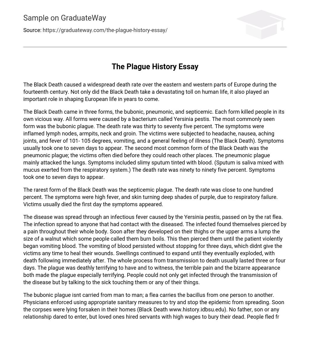 The Plague History Essay