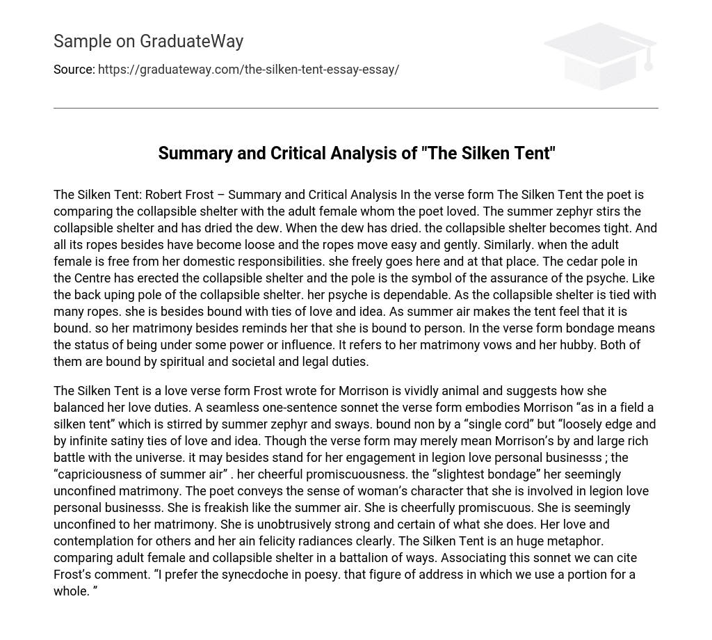 Summary and Critical Analysis of “The Silken Tent”