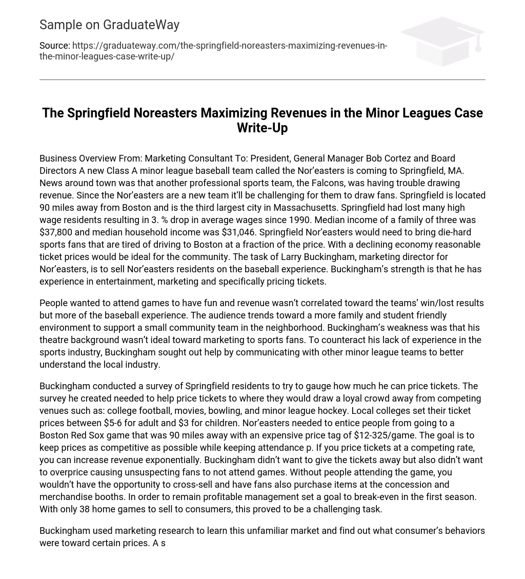 The Springfield Noreasters Maximizing Revenues in the Minor Leagues Case Write-Up