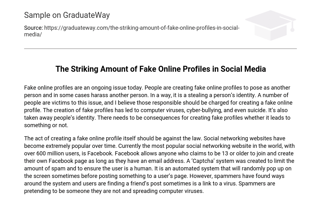 The Striking Amount of Fake Online Profiles in Social Media