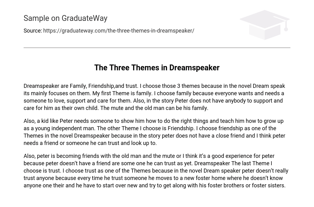 The Three Themes in Dreamspeaker