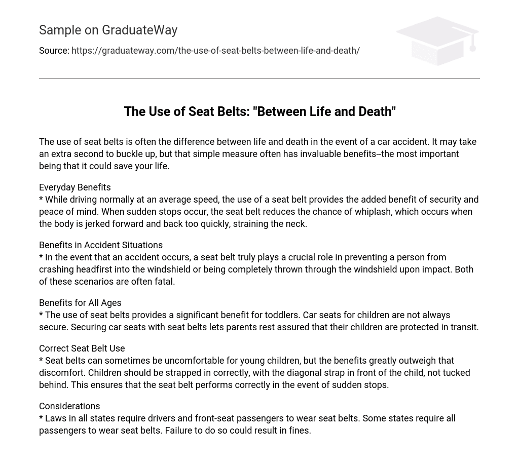 The Use of Seat Belts: “Between Life and Death”