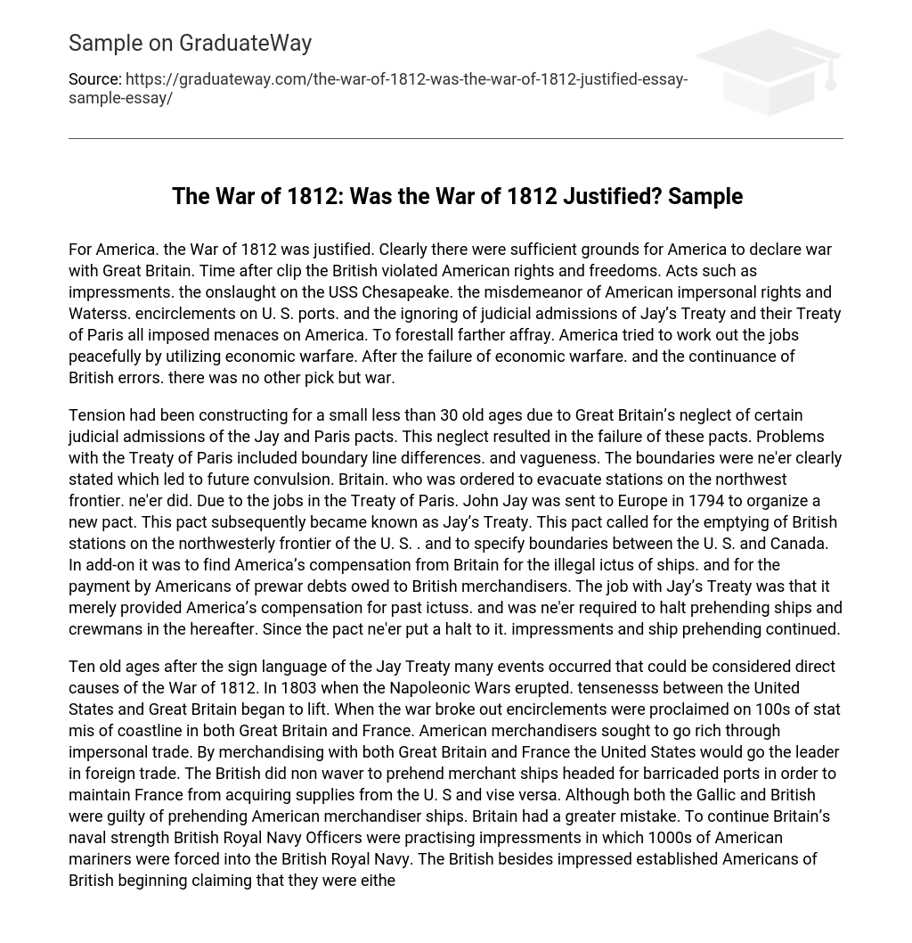 The War of 1812: Was the War of 1812 Justified? Sample