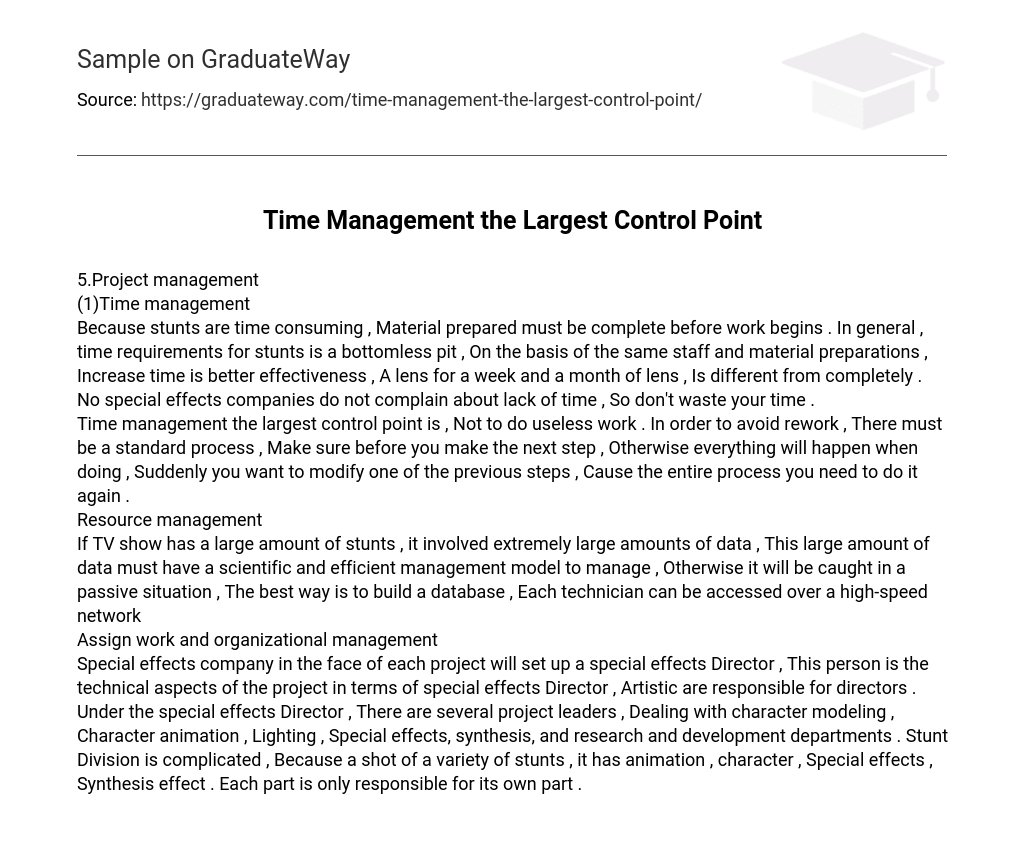 Time Management the Largest Control Point