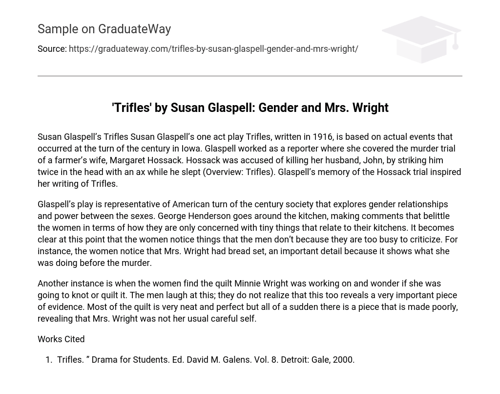 ‘Trifles’ by Susan Glaspell: Gender and Mrs. Wright