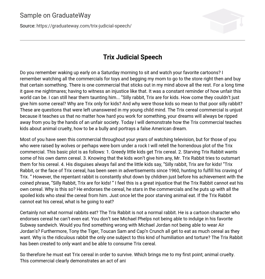 Trix Judicial Speech