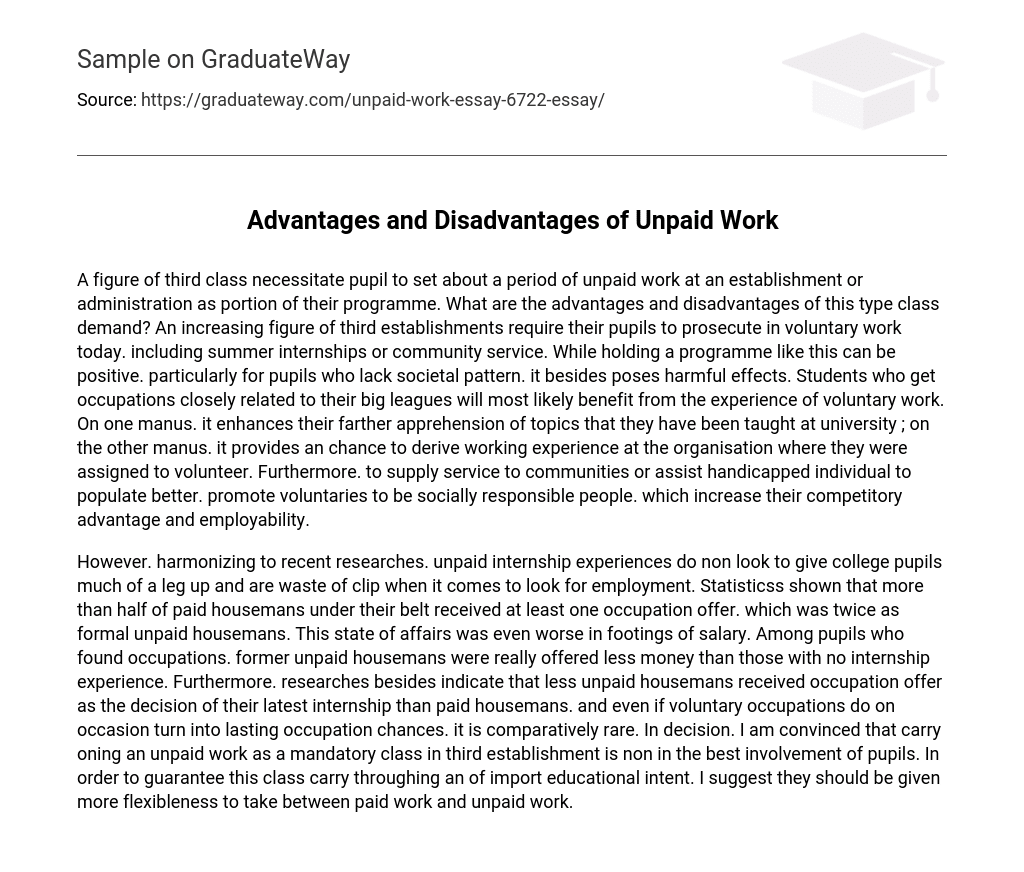 Advantages and Disadvantages of Unpaid Work