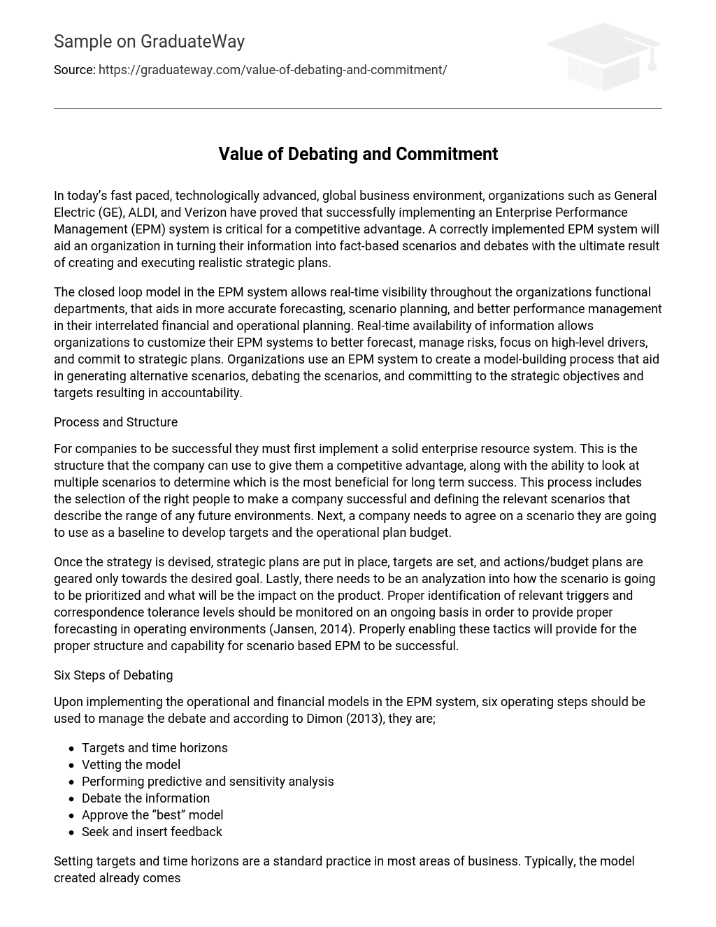 Value of Debating and Commitment