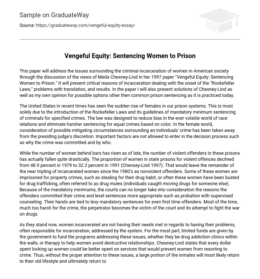 Vengeful Equity: Sentencing Women to Prison