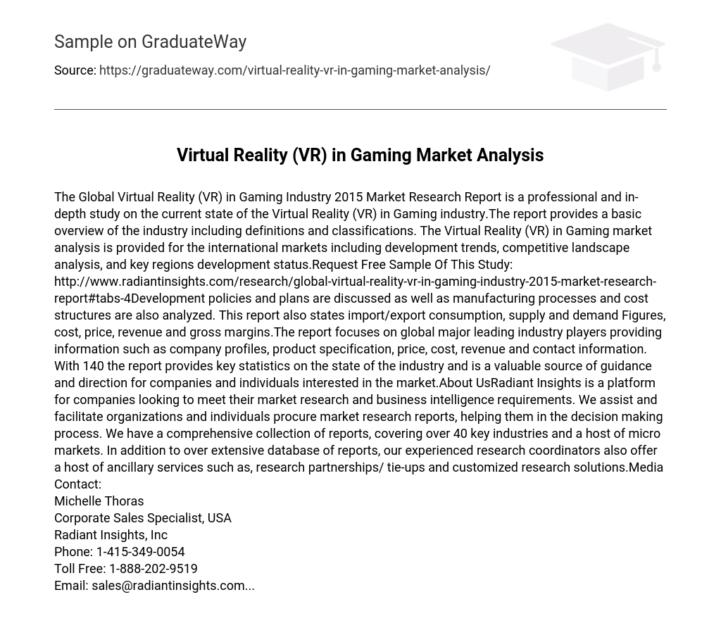 Virtual Reality (VR) in Gaming Market Analysis