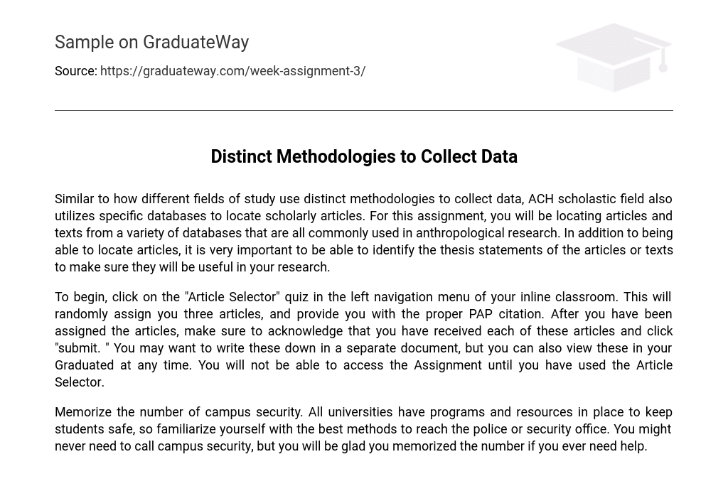Distinct Methodologies to Collect Data