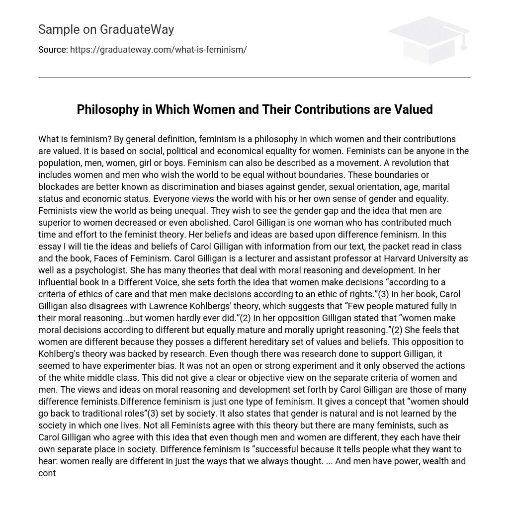 Philosophy in Which Women and Their Contributions are Valued