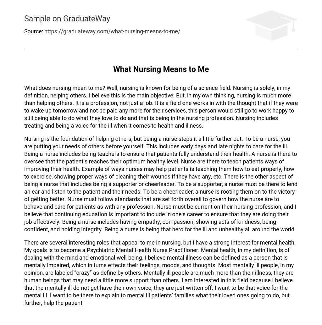  What Nursing Means To Me Essay Example GraduateWay