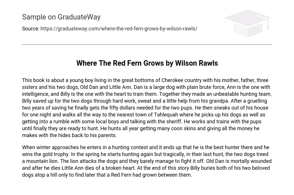 Where The Red Fern Grows by Wilson Rawls