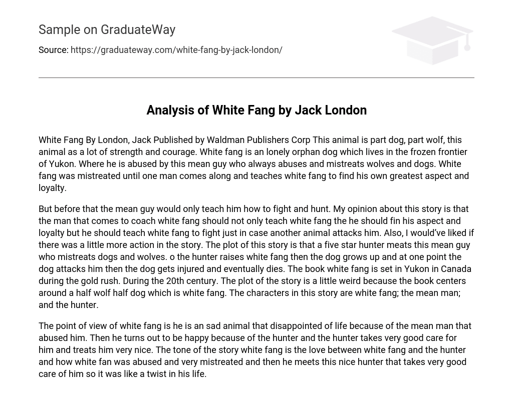 Analysis of White Fang by Jack London