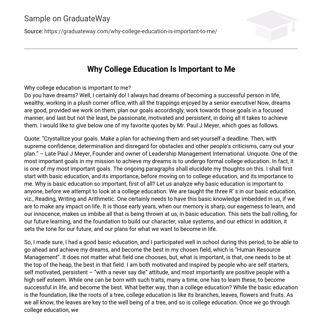Why College Education Is Important to Me