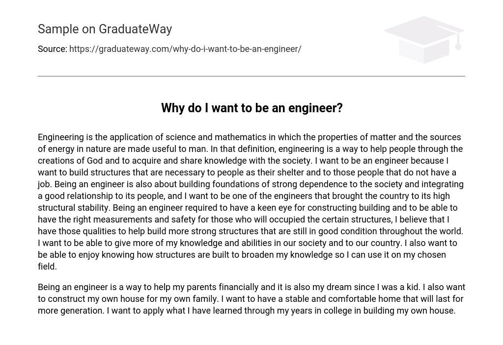 Why do I want to be an engineer?