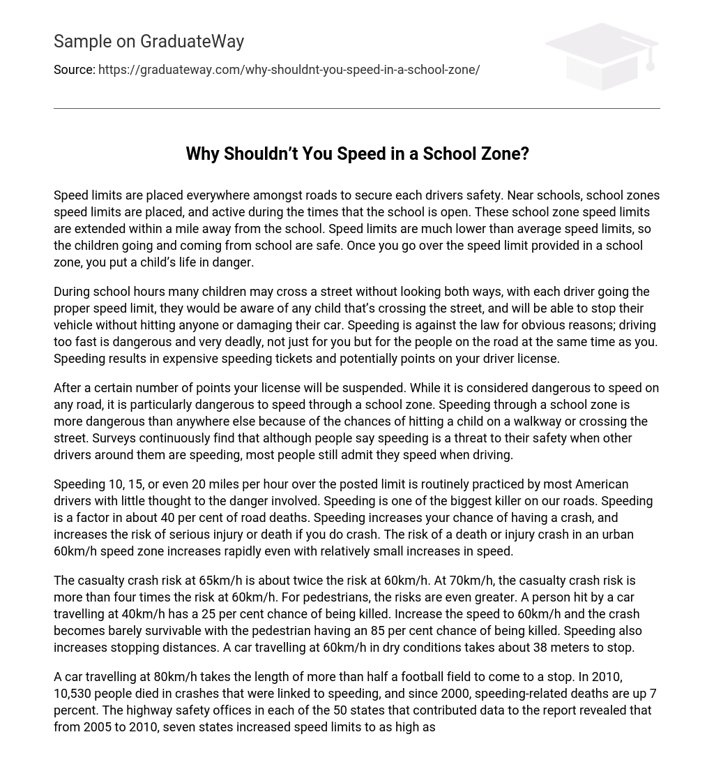 Why Shouldn’t You Speed in a School Zone?