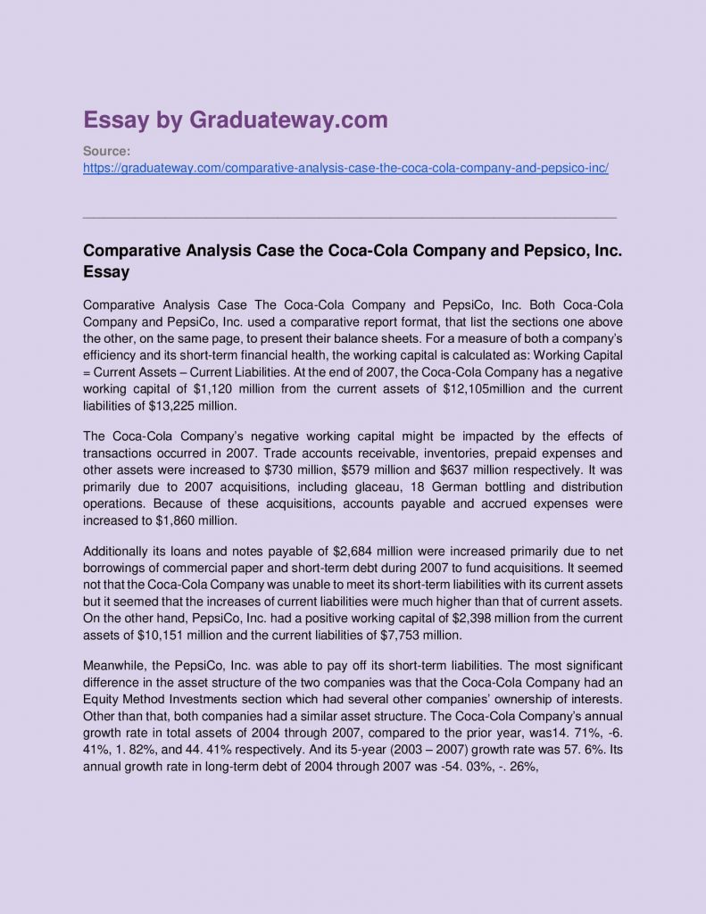 Comparative Analysis Case The Coca Cola Company And Pepsico Inc Essay 