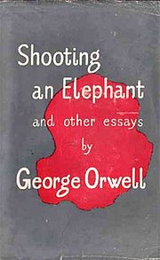 Essays on Shooting An Elephant